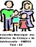 CMDCA de Taió - SC abre 6 vagas para Membros do Conselho Tutelar