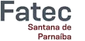 Processo Seletivo é divulgado pela Fatec de Santana de Parnaíba - SP