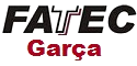 Fatec de Garça - SP divulga quatro novos Processos Seletivos