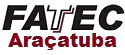 Fatec de Araçatuba - SP promove novo edital de Processo Seletivo