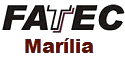 Fatec de Marília - SP realiza novo Processo Seletivo para professor de ensino superior