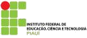 IFPI abre vagas para Professor Temporário no campus São Raimundo Nonato