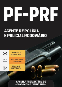 Agente de Polícia e Policial Rodoviário - PF e PRF (preparatória)