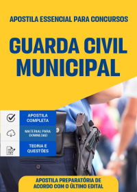Essencial para Concursos - Guarda Civil Municipal (preparatória)