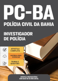 Investigador - Polícia Civil-BA (preparatória)