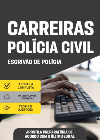 Escrivão de Polícia - Carreiras-Polícia Civil (preparatória)