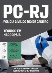 Técnico em Necropsia - Polícia Civil-RJ (preparatória)