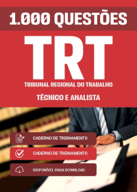 1.000 Questões Gabaritadas - Técnico e Analista - TRT