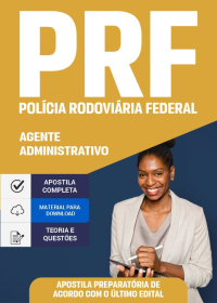 Agente Administrativo - PRF (preparatória)