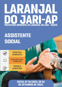 Assistente Social - Prefeitura de Laranjal do Jari-AP