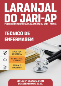 Técnico de Enfermagem - Prefeitura de Laranjal do Jari-AP