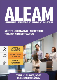 Agente Legislativo - Assistente Técnico Administrativo - ALEAM
