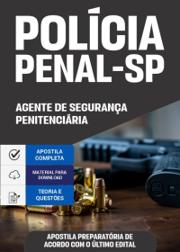 Agente de Segurança Penitenciária - Polícia Penal-SP (preparatória)