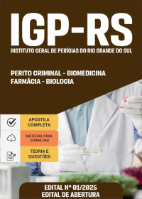 Perito Criminal - Biomedicina - Farmácia - Biologia - IGP-RS
