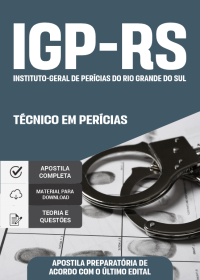Técnico em Perícias - IGP-RS