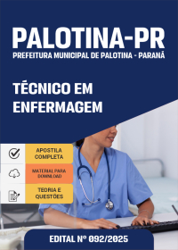 Técnico em enfermagem - Prefeitura de Palotina-PR