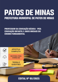 Professor da Educação Básica - Educação Infantil e Anos Iniciais do Ensino Fundamental - Pref. de Patos de Minas-MG