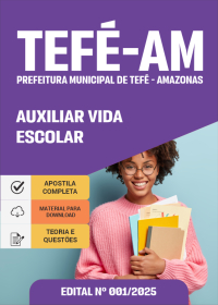 Auxiliar Vida Escolar - Prefeitura de Tefé-AM
