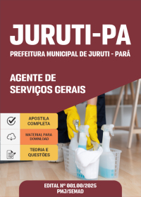 Agente de Serviços Gerais - Prefeitura de Juruti-PA