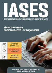 Técnico Superior Socioeducativo - Serviço Social - IASES