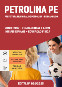 Professor do Ensino Fundamental Anos Iniciais e Finais - Educação Física - Prefeitura de Petrolina-PE