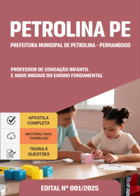 Professor de Educação Infantil e Anos Iniciais do Ensino Fundamental - Prefeitura de Petrolina-PE