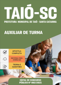 Auxiliar de Turma - Prefeitura de Taió-SC