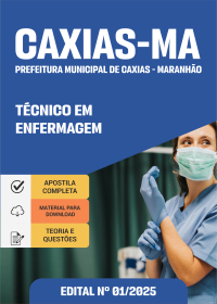 Técnico em Enfermagem - Prefeitura de Caxias-MA