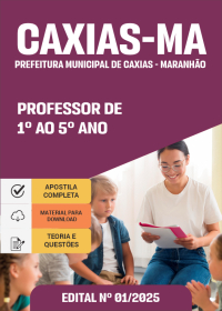 Professor de 1º ao 5º Ano - Prefeitura de Caxias-MA