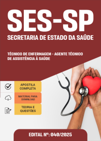 Técnico de Enfermagem - Agente Técnico de Assistência à Saúde - SES-SP
