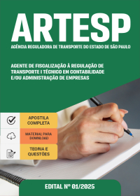 Agente de Fiscalização à Regulação de Transporte I - Técnico em Contabilidade e-ou Administração de Empresas - ARTESP