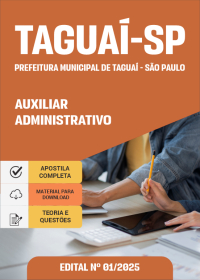 Auxiliar Administrativo I - Prefeitura de Taguaí-SP
