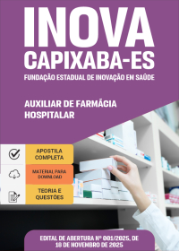 Auxiliar de Farmácia - Hospitalar - INOVA Capixaba-ES