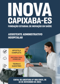 Assistente Administrativo Hospitalar - INOVA Capixaba-ES