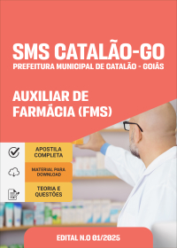 Auxiliar de Farmácia FMS - Prefeitura de Catalão-GO