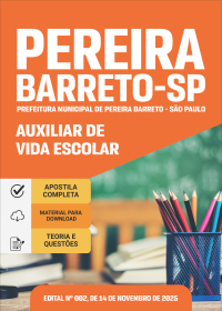 Auxiliar de Vida Escolar - Prefeitura de Pereira Barreto-SP