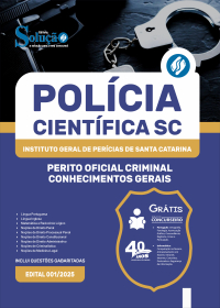 Perito Oficial Criminal - Polícia Cientíca - SC