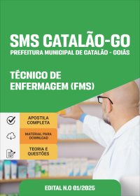 Técnico de Enfermagem FMS - SMS-Catalão-GO