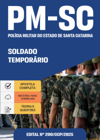 Aluno-Soldado Temporário do Quadro de Praças Temporárias da Polícia Militar (QPTPM) - PM-SC