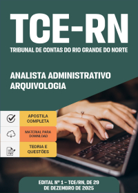 Analista Administrativo - Especialidade: Arquivologia - TCE-RN