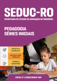 Pedagogia Séries Iniciais - SEDUC-RO