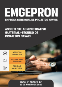 Técnico de Projetos Navais - Assistente Administrativo (Material) - EMGEPRON