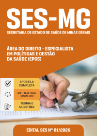 Especialista em Políticas e Gestão da Saúde (EPGS) - Área do Direito - SES-MG
