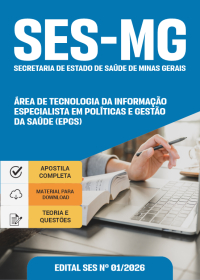 Especialista em Políticas e Gestão da Saúde (EPGS) - Área de Tecnologia da Informação - SES-MG
