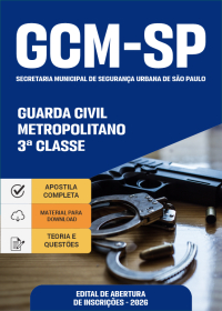 Guarda Civil Metropolitano - 3ª Classe - GCM - São Paulo - SP