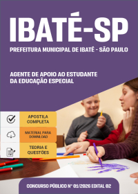 Agente de Apoio ao Estudante da Educação Especial - Prefeitura de Ibaté - SP