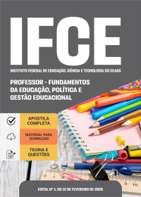 Professor - Fundamentos da Educação, Política e Gestão Educacional - IFCE