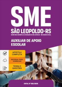 Auxiliar de Apoio Escolar - Prefeitura de São Leopoldo - RS
