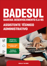 Assistente Técnico Administrativo - BADESUL-RS