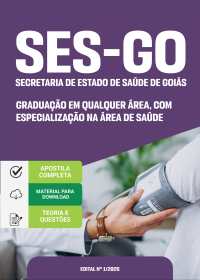 Categoria III: Graduação em qualquer área, com especialização na área de Saúde - SES-GO